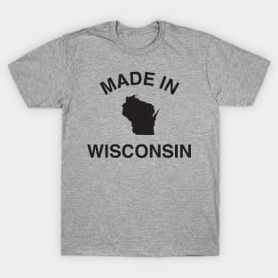 Made in Wisconsin T-Shirt